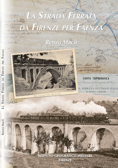 La strada ferrata da Firenze per Faenza. Capertina